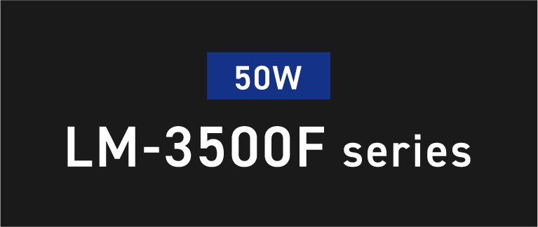 50W LM-3500F series